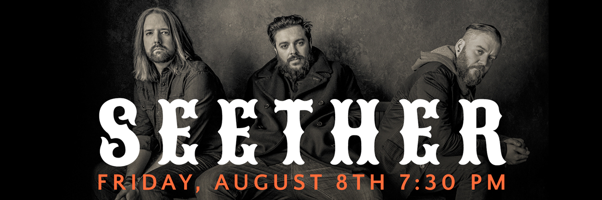 Seether on the Main Stage on August 8, 7:30 pm